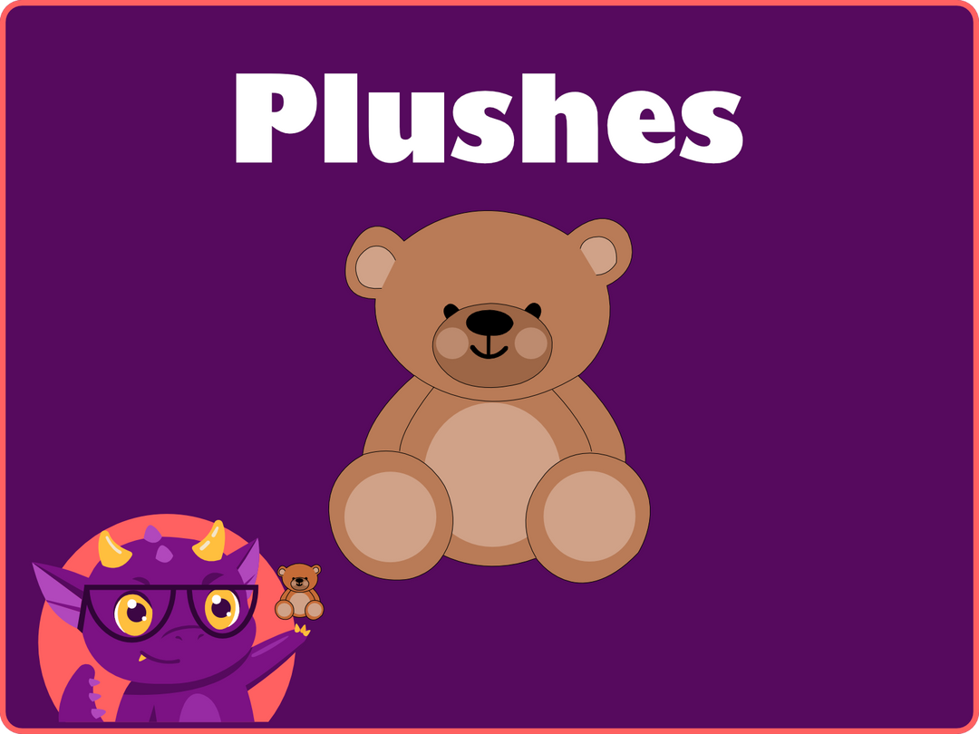 Plushes