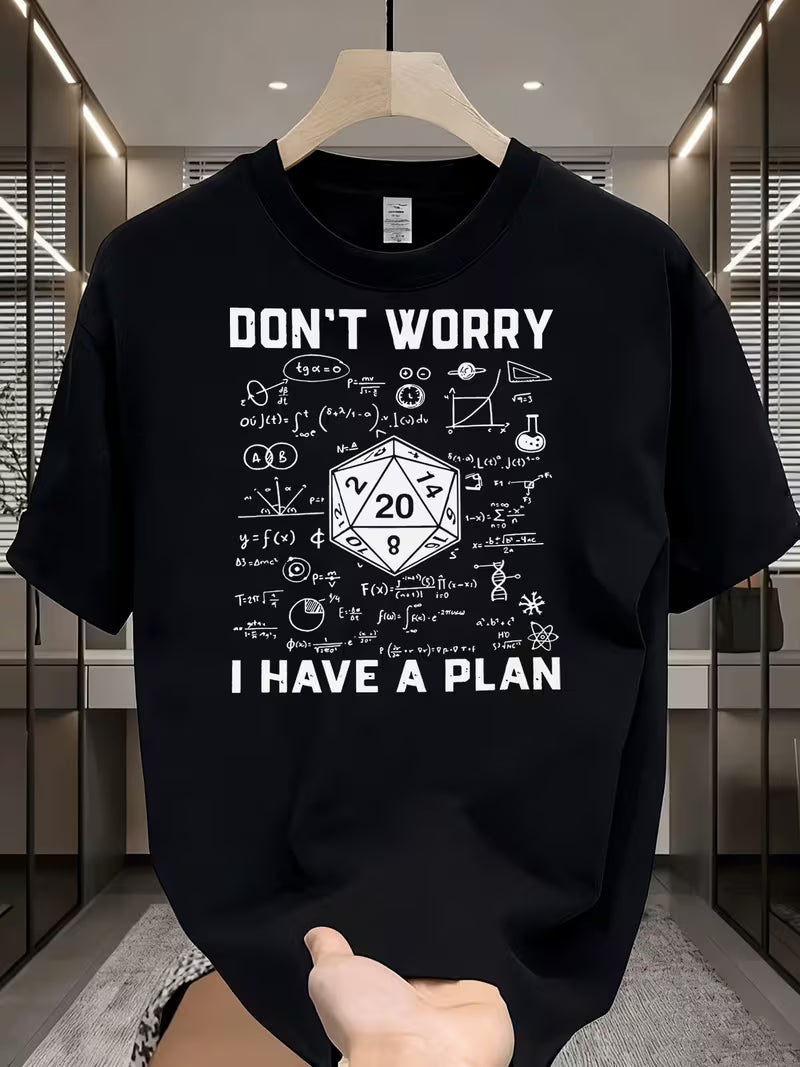 Don't Worry I have a Plan - Black Short Sleeve T-Shirt